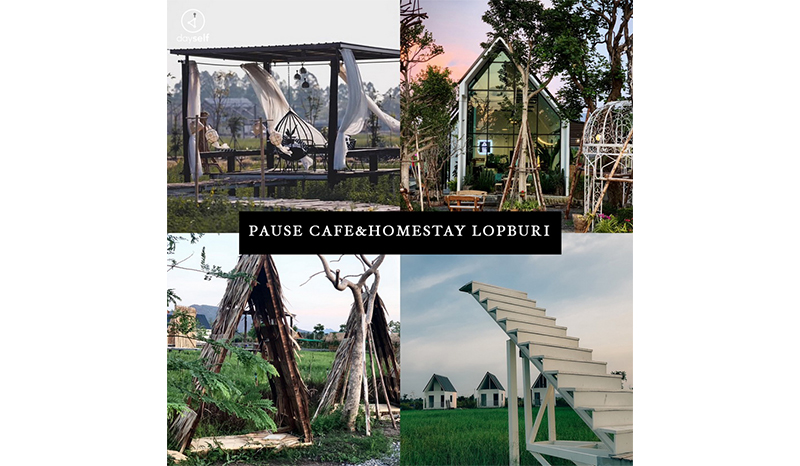 PAUSE Cafe & Homestay ลพบุรี
